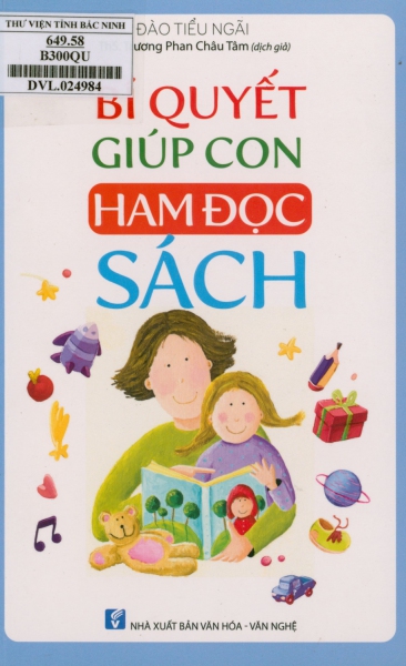 Bí quyết giúp con ham đọc sách