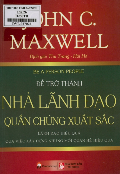 Để trở thành nhà lãnh đạo quần chúng xuất sắc