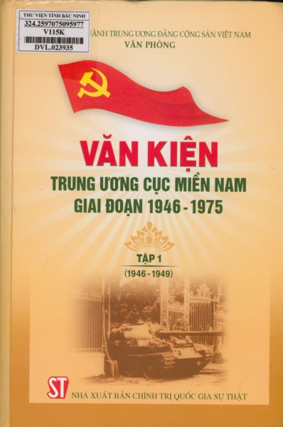 Văn kiện Trung ương Cục miền Nam giai đoạn 1946 - 1975