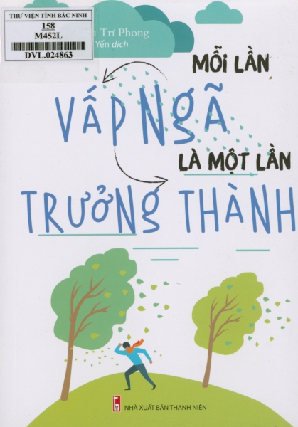 Mỗi lần vấp ngã là một lần trưởng thành