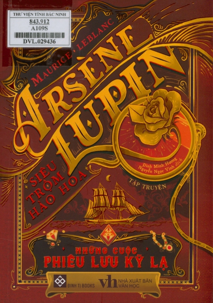 Arsènne Lupin - Siêu trộm hào hoa: Những cuộc phiêu lưu kỳ lạ