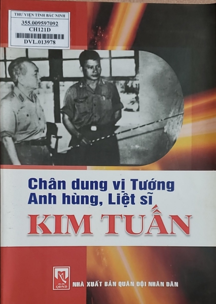 Chân dung vị tướng anh hùng, liệt sĩ Kim Tuấn