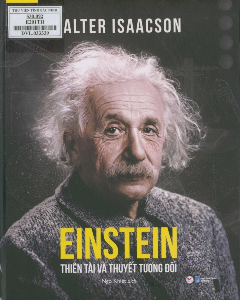 Einstein - Thiên tài và thuyết tương đối