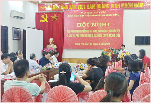 Hội nghị trao đổi hoạt động của Liên hiệp Thư viện đồng bằng sông Hồng năm 2018 tại thành phố Hưng Yên