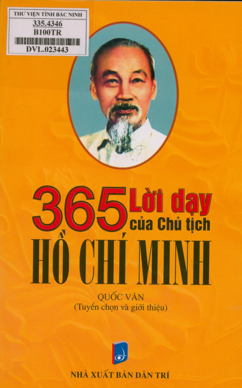 365 lời dạy của Chủ tịch Hồ Chí Minh