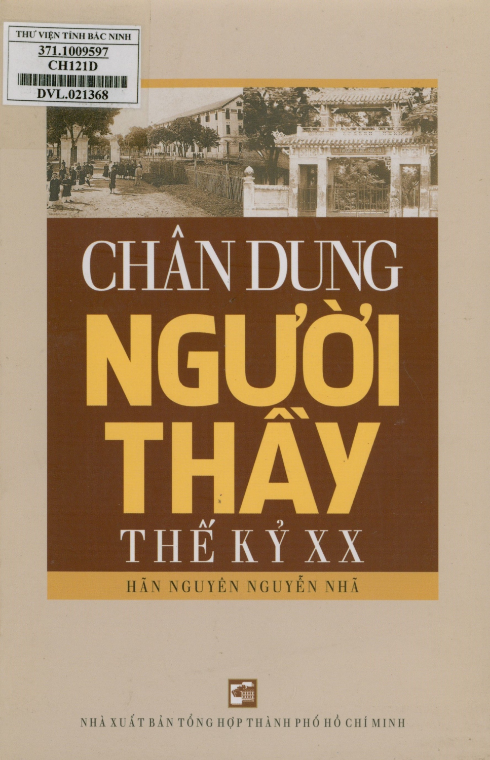 Chân dung người thầy thế kỷ XX