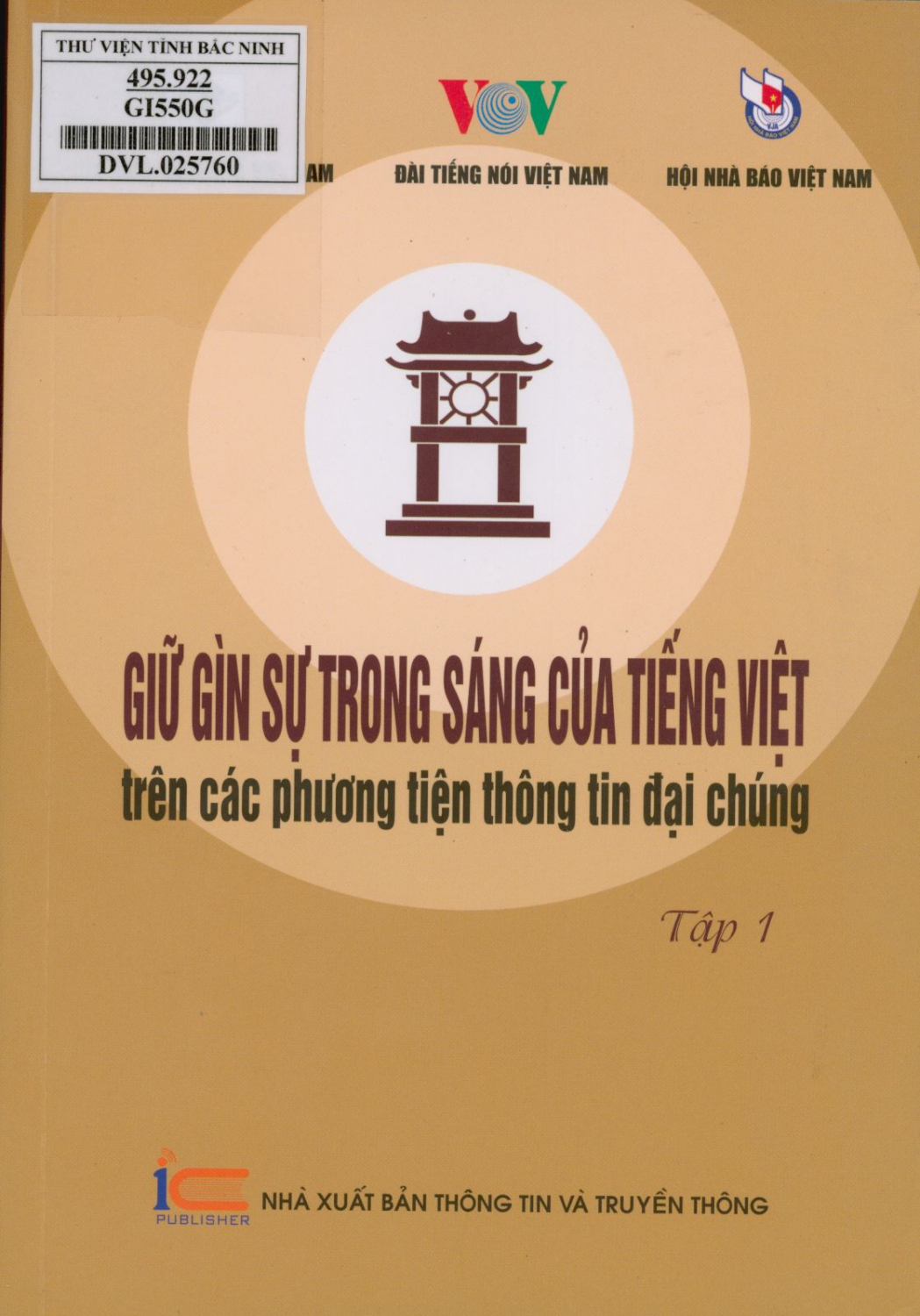 Giữ gìn sự trong sáng của tiếng Việt trên các phương tiện thông tin đại chúng