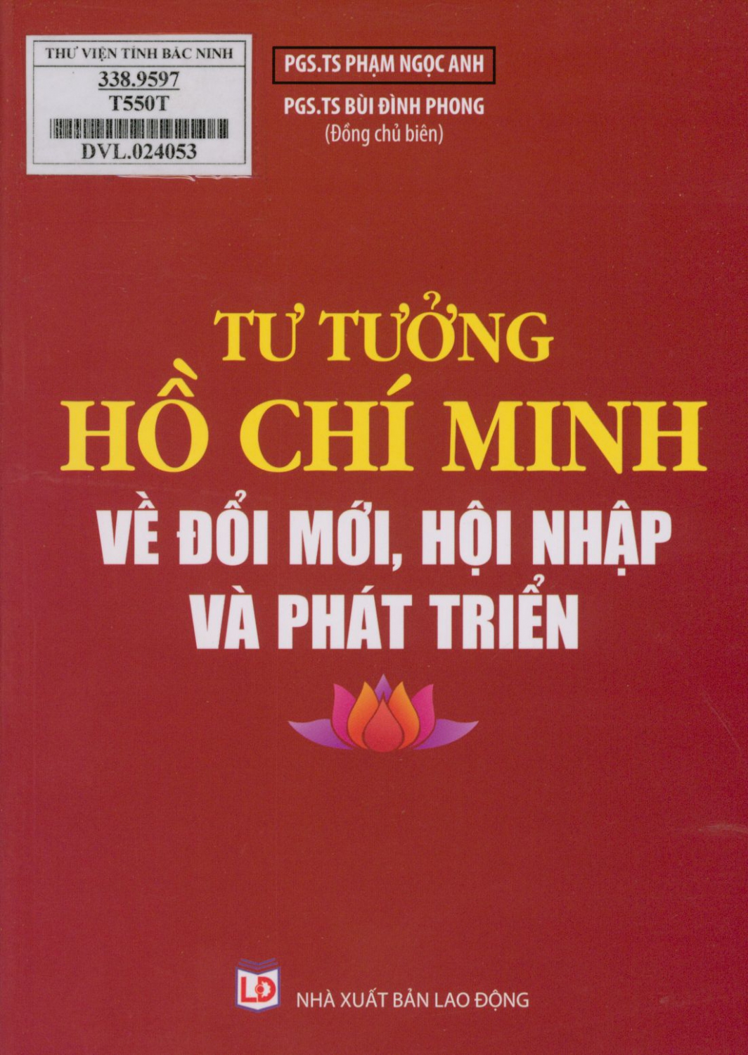 Tư tưởng Hồ Chí Minh về đổi mới, hội nhập và phát triển