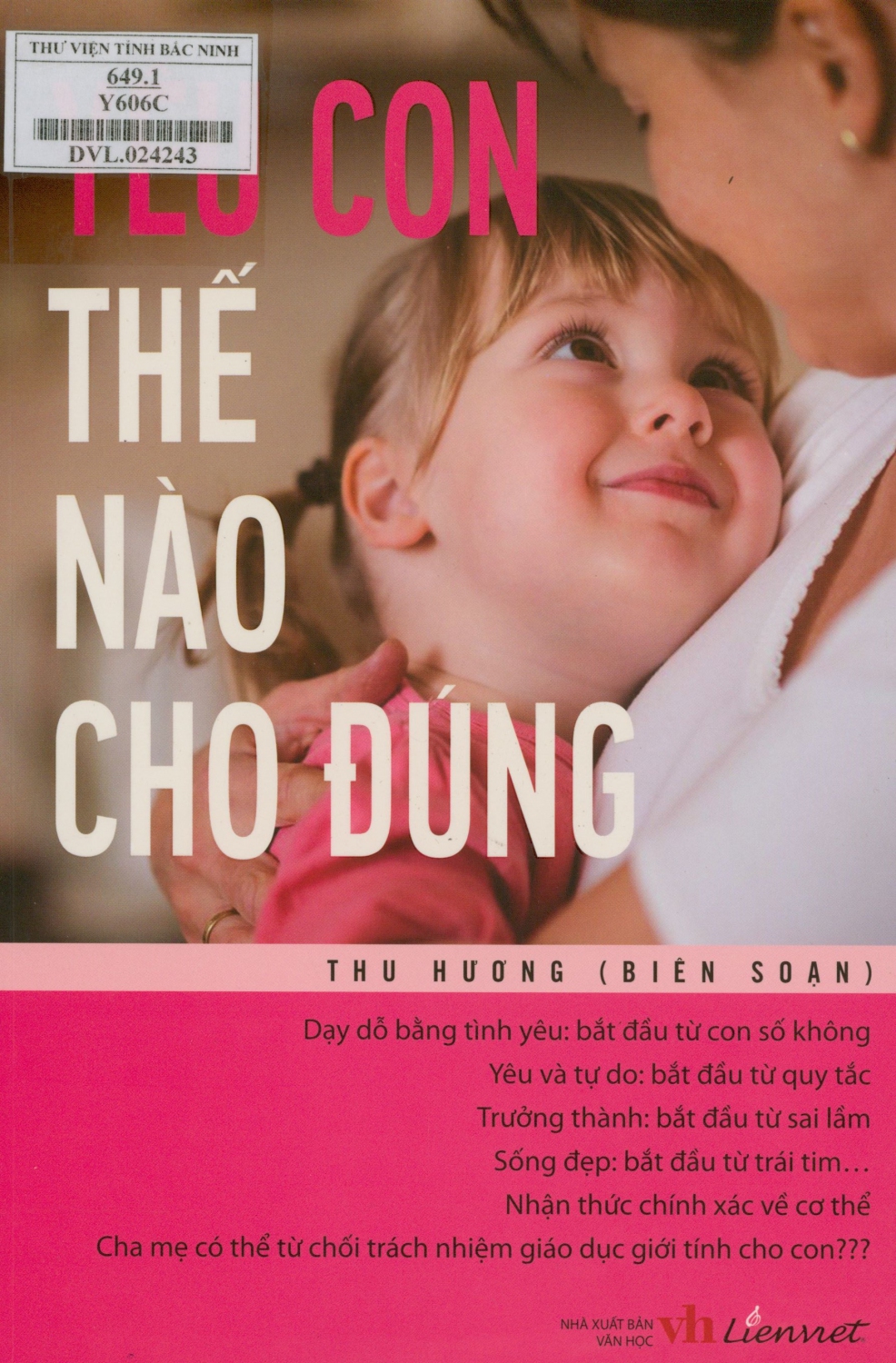 Yêu con thế nào cho đúng