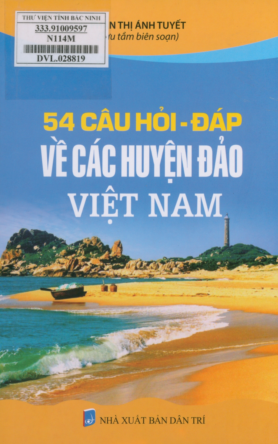 54 câu hỏi - đáp về các huyện đảo Việt Nam