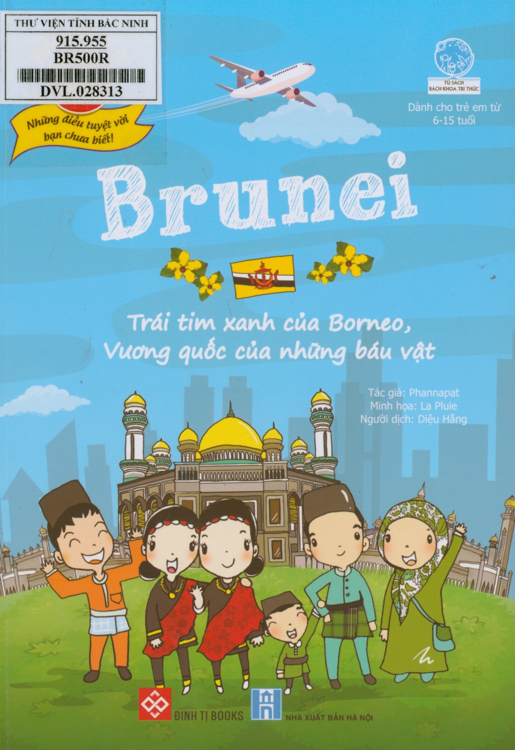 Brunei - Trái tim xanh của Borneo, Vương quốc của những báu vật