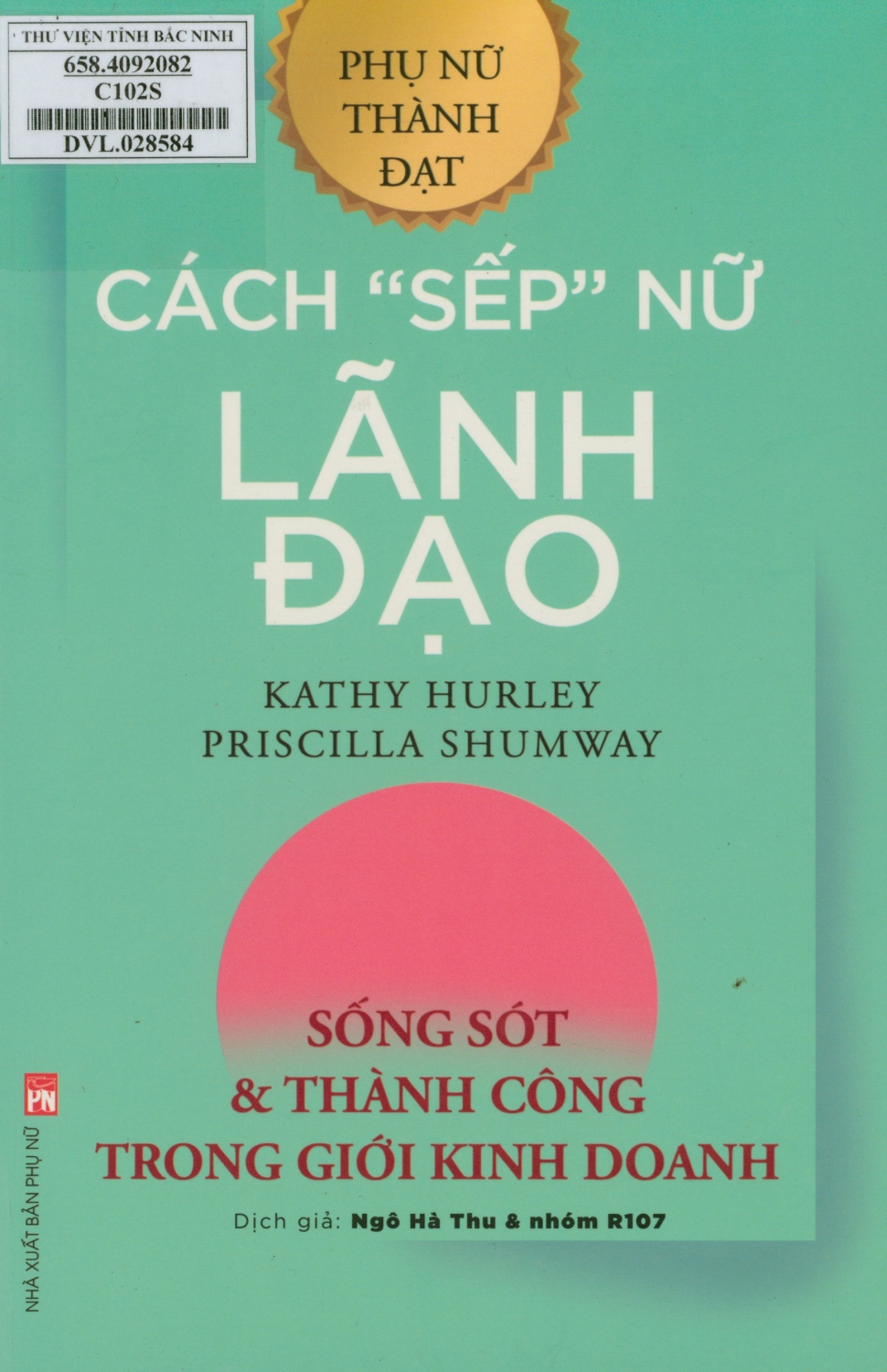 Cách "sếp" nữ lãnh đạo