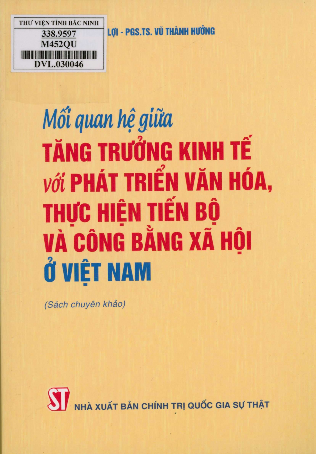 Mối quan hệ giữa tăng trưởng kinh tế với phát triển văn hóa, thực hiện tiến bộ và công bằng xã hội ở Việt Nam