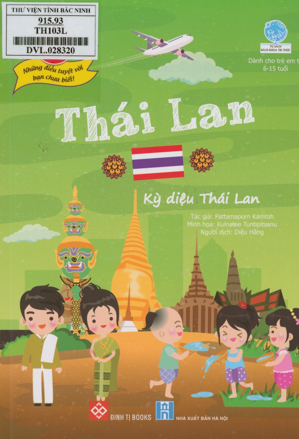 Thái Lan - Kỳ diệu Thái Lan