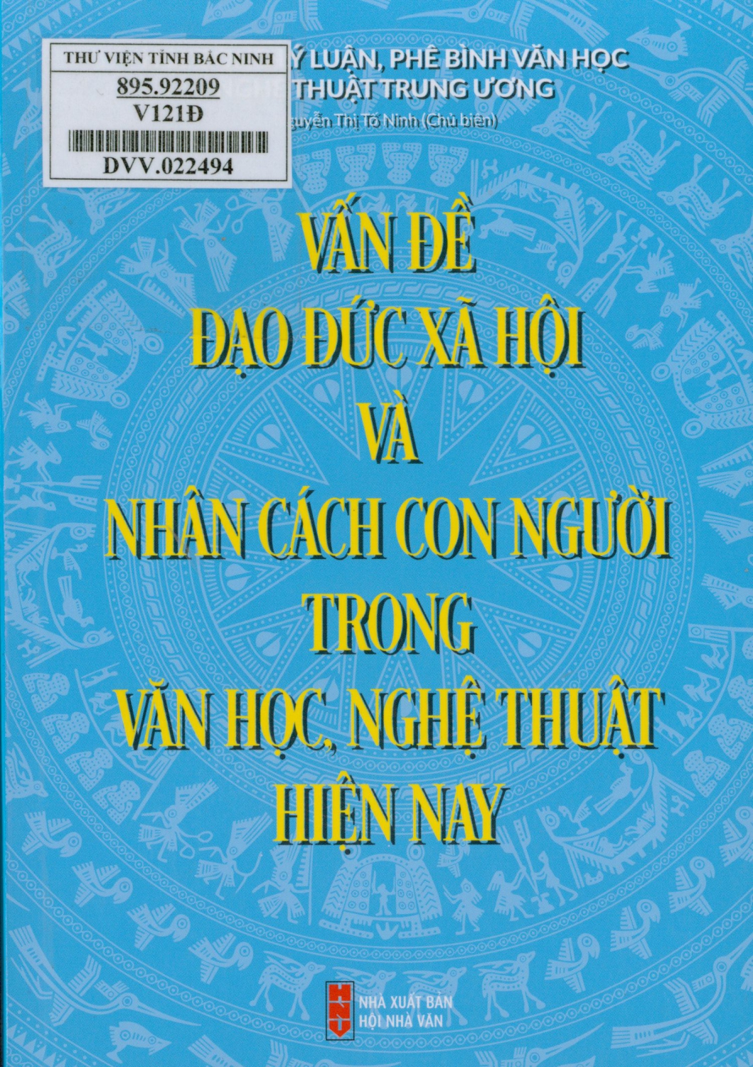 Vấn đề đạo đức xã hội trong văn học, nghệ thuật hiện nay