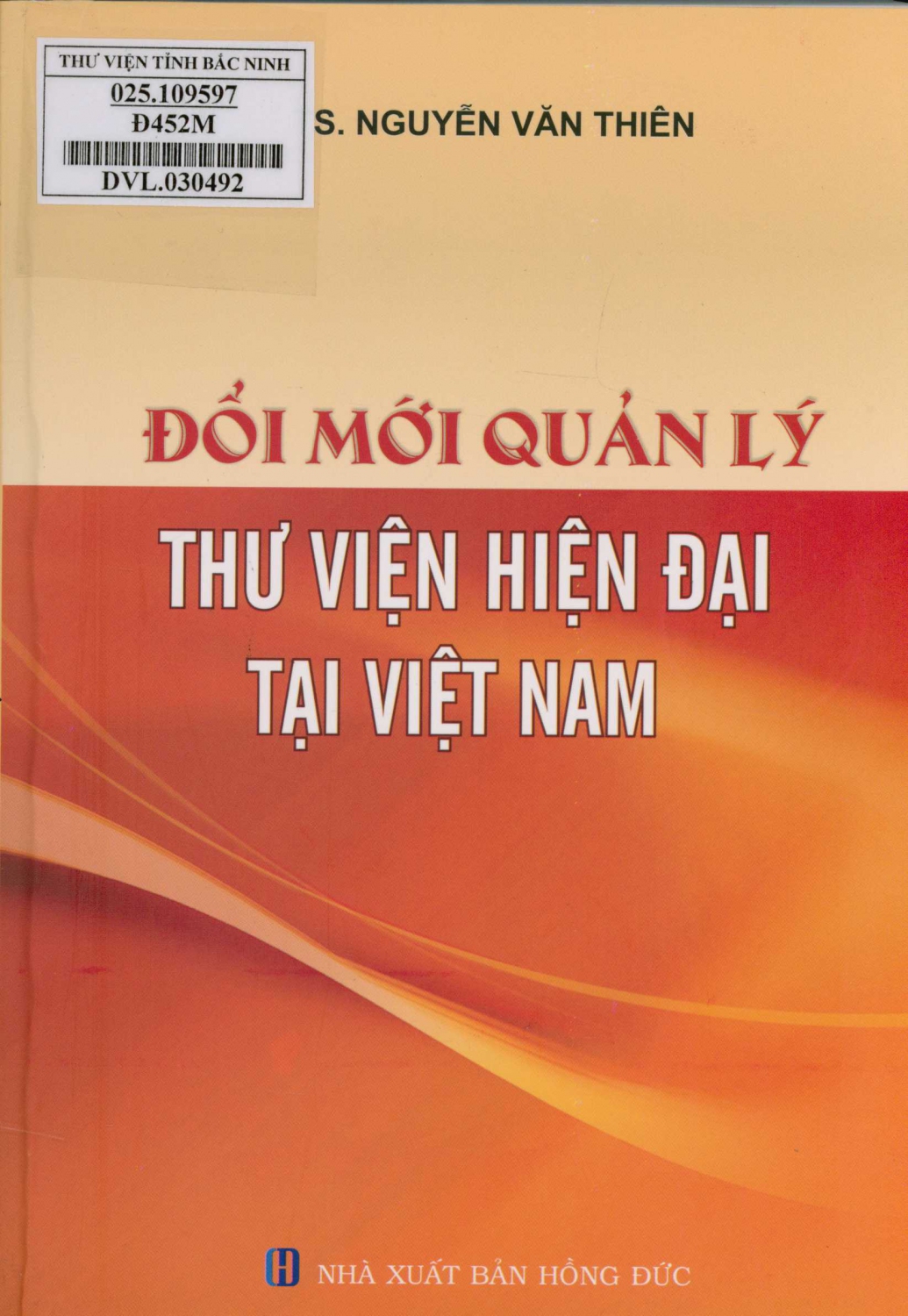 Đổi mới quản lý thư viện hiện đại tại Việt Nam