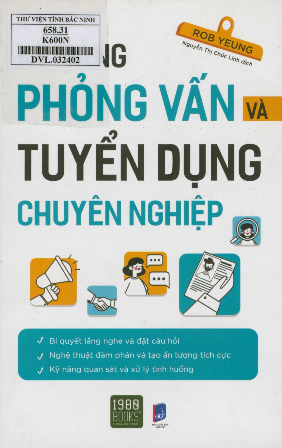 Kỹ năng phỏng vấn và tuyển dụng chuyên nghiệp