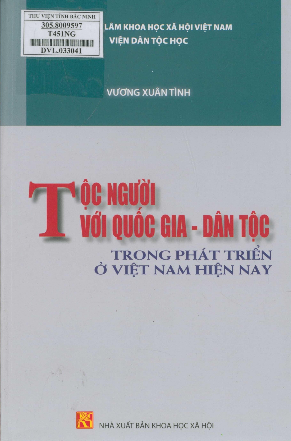 Tộc người với quốc gia - dân tộc trong phát triển ở Việt Nam hiện nay