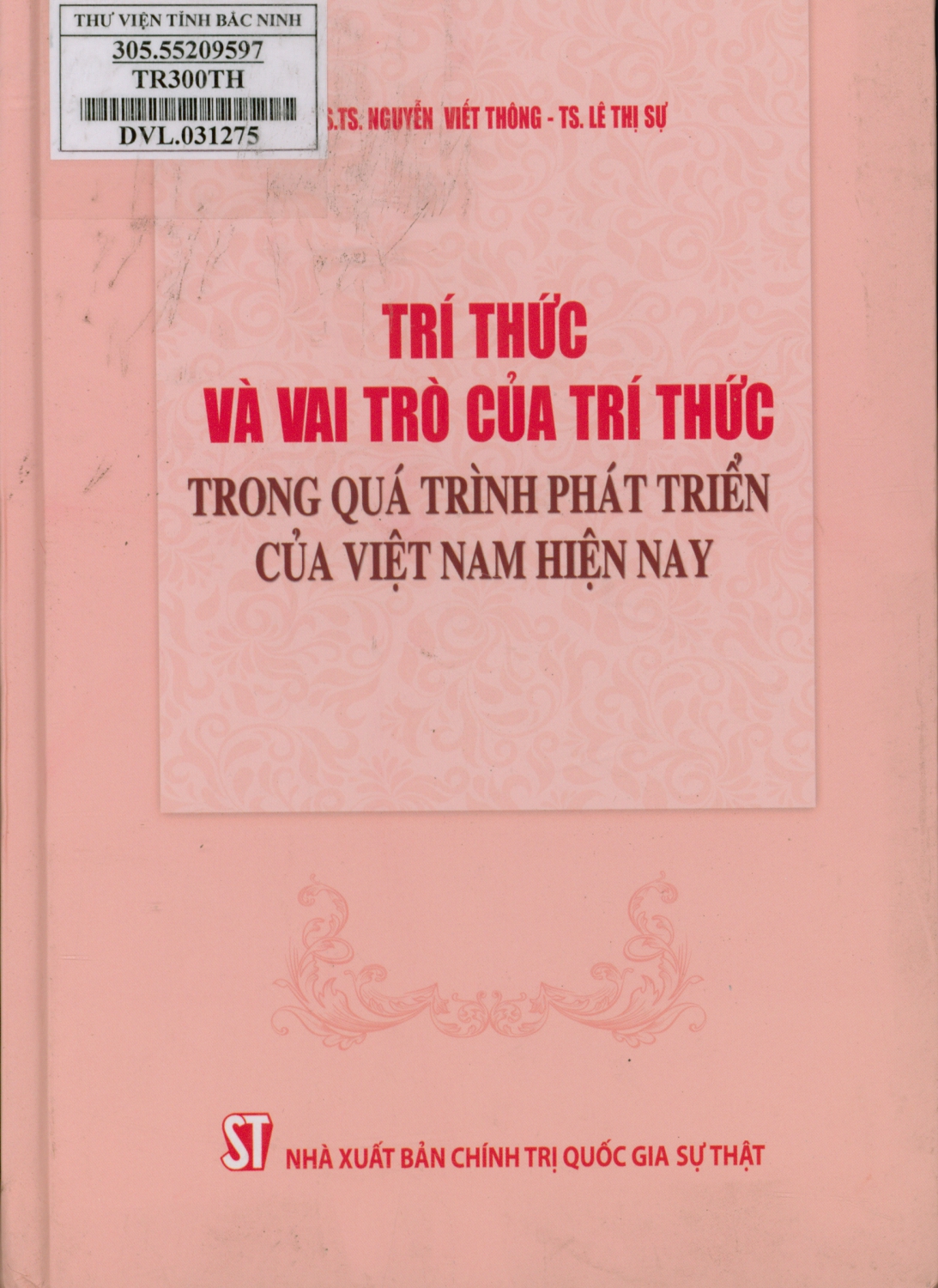 Trí thức và vai trò của trí thức trong quá trình phát triển của Việt Nam hiện nay