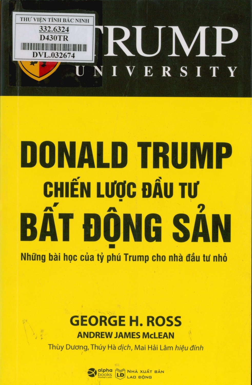 Donald Trump chiến lược đầu tư bất động sản : Những bài học của tỷ phú Trump cho nhà đầu tư nhỏ