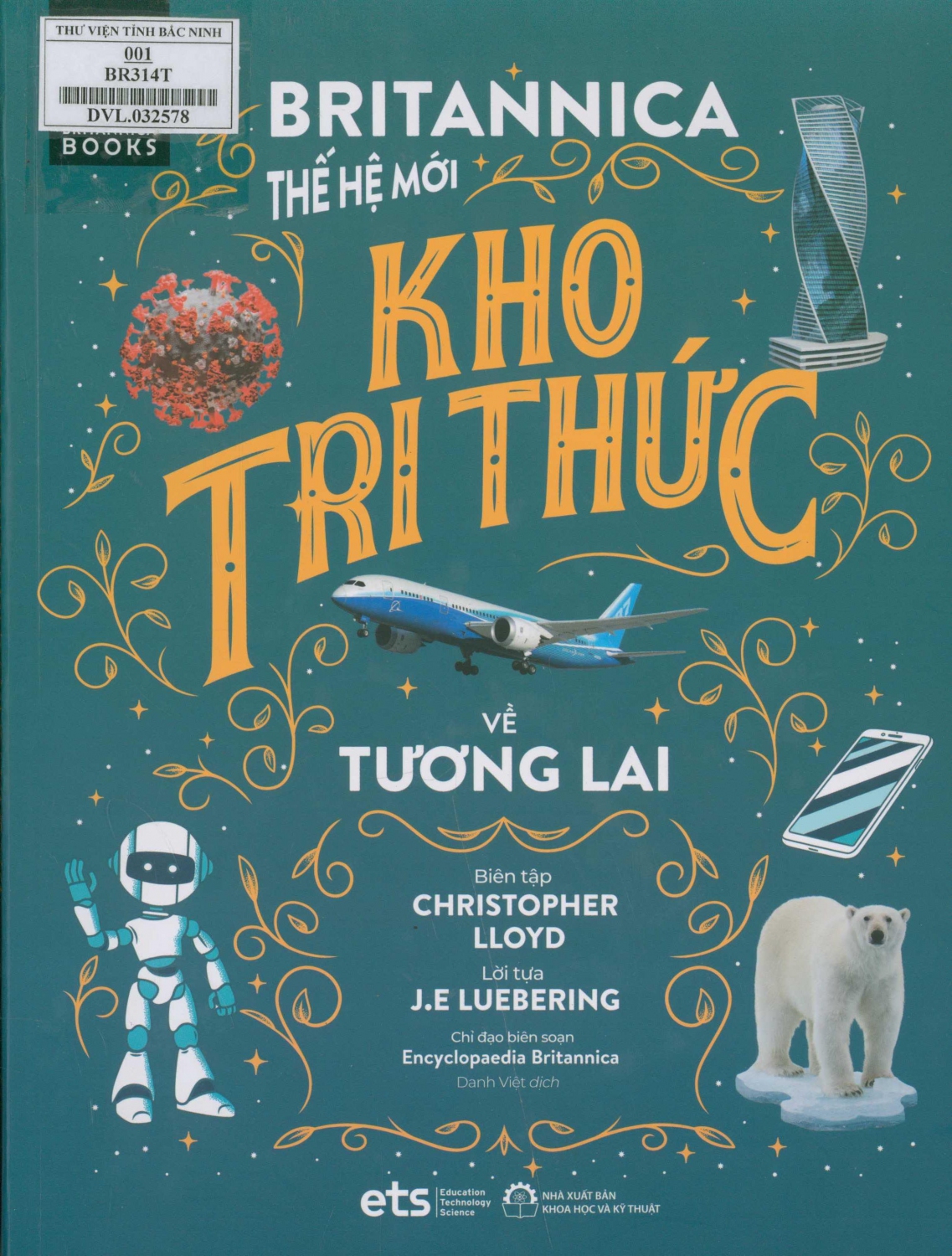 Britannica thế hệ mới - Kho tri thức về tương lai