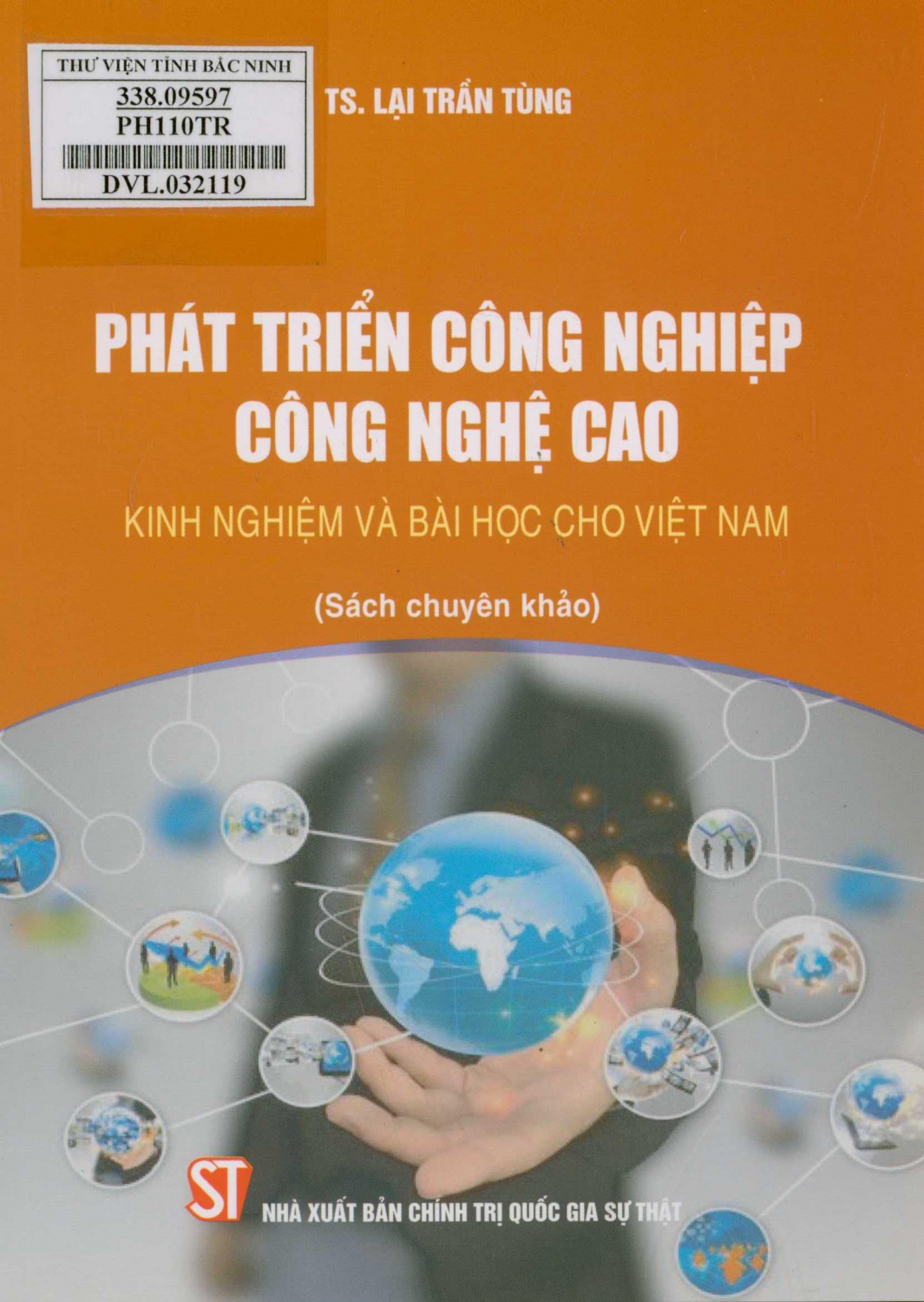 Phát triển công nghiệp công nghệ cao - Kinh nghiệm và bài học cho Việt Nam