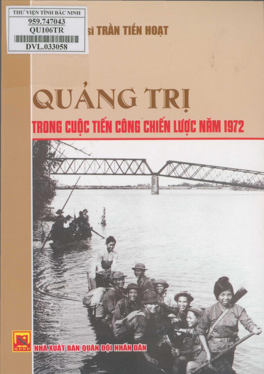 Quảng Trị trong cuộc tiến công chiến lược năm 1972