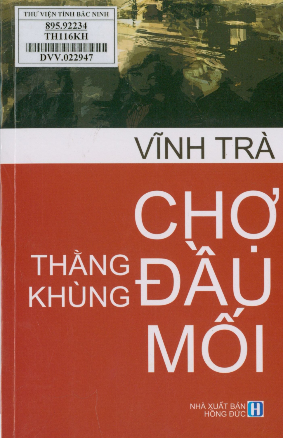 Thằng khùng chợ đầu mối